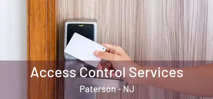 Access Control Services Paterson - NJ