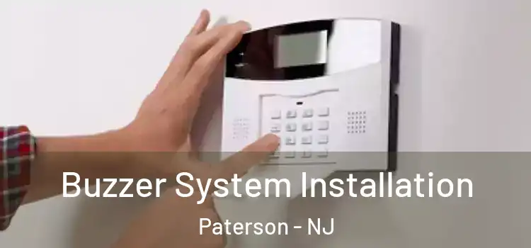 Buzzer System Installation Paterson - NJ
