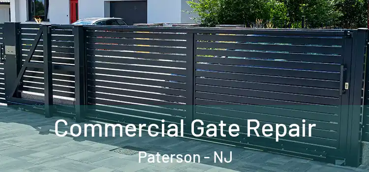  Commercial Gate Repair Paterson - NJ