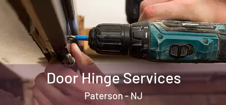Door Hinge Services Paterson - NJ