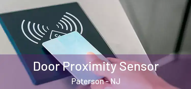 Door Proximity Sensor Paterson - NJ