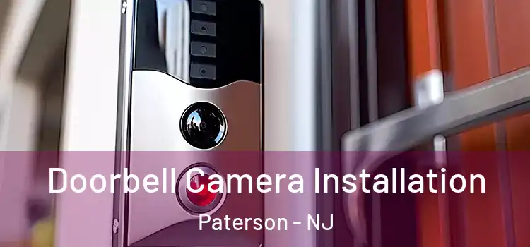  Doorbell Camera Installation Paterson - NJ