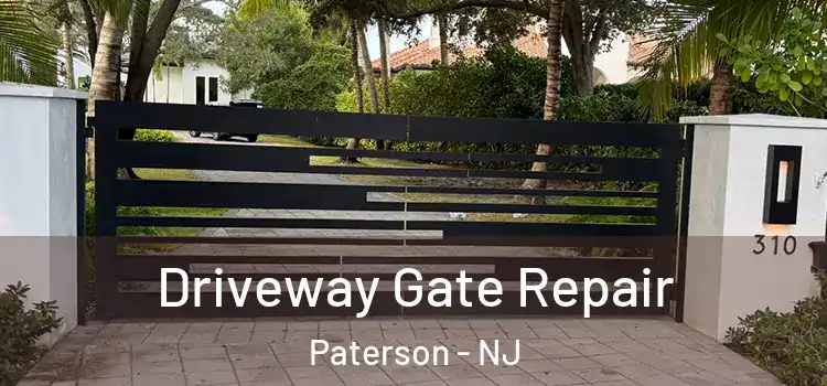 Driveway Gate Repair Paterson - NJ