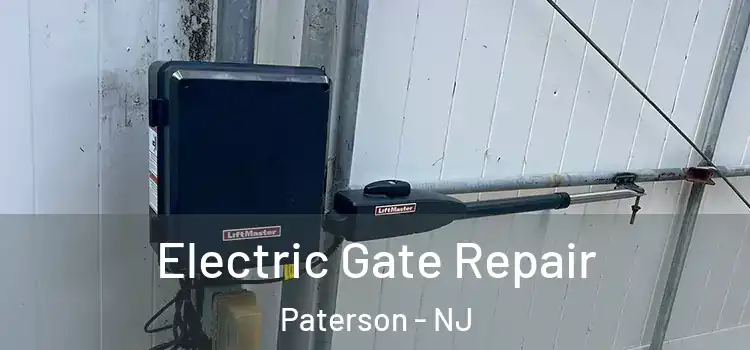 Electric Gate Repair Paterson - NJ