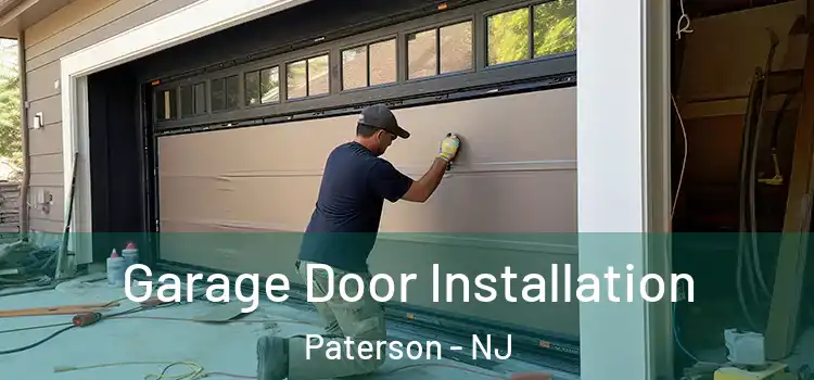  Garage Door Installation Paterson - NJ