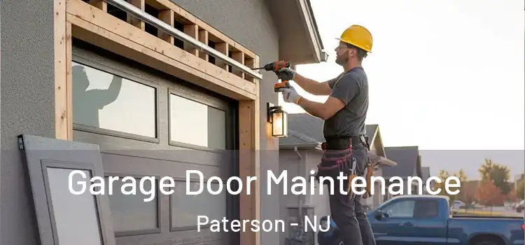 Garage Door Maintenance Paterson - NJ