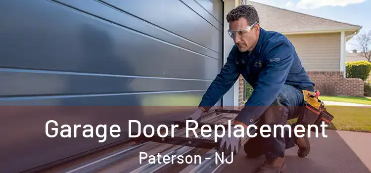  Garage Door Replacement Paterson - NJ