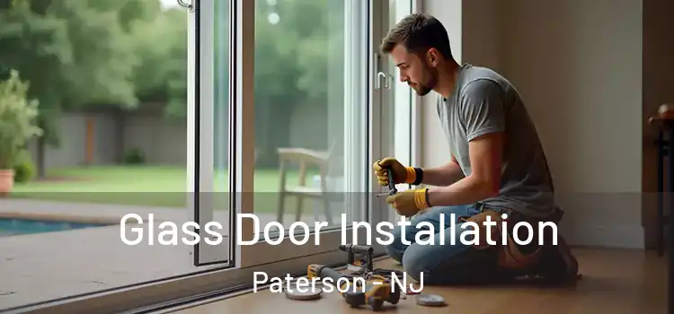  Glass Door Installation Paterson - NJ