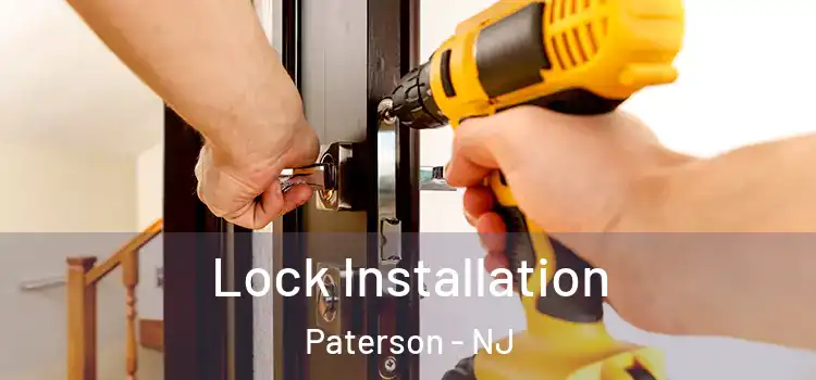 Lock Installation Paterson - NJ