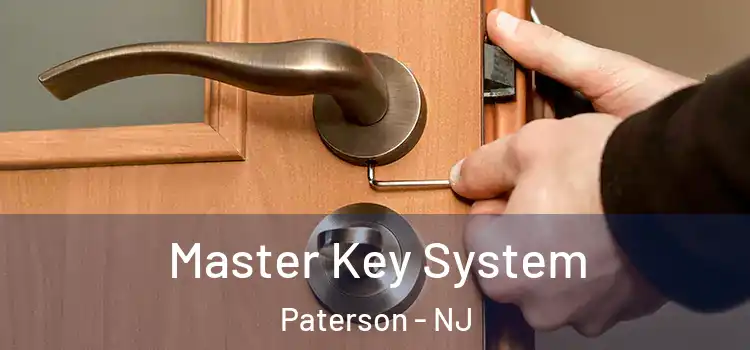 Master Key System Paterson - NJ