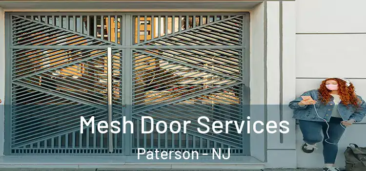  Mesh Door Services Paterson - NJ
