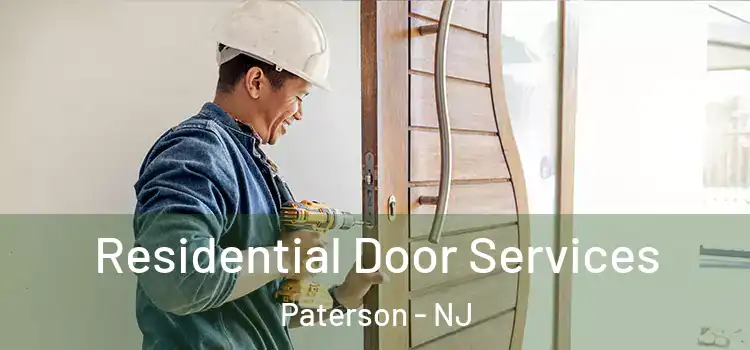 Residential Door Services Paterson - NJ