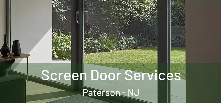 Screen Door Services Paterson - NJ
