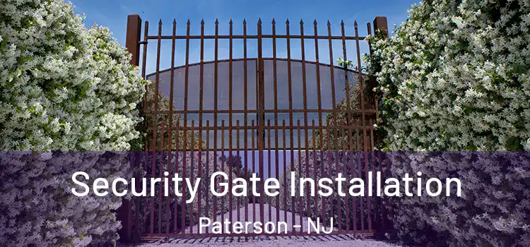 Security Gate Installation Paterson - NJ