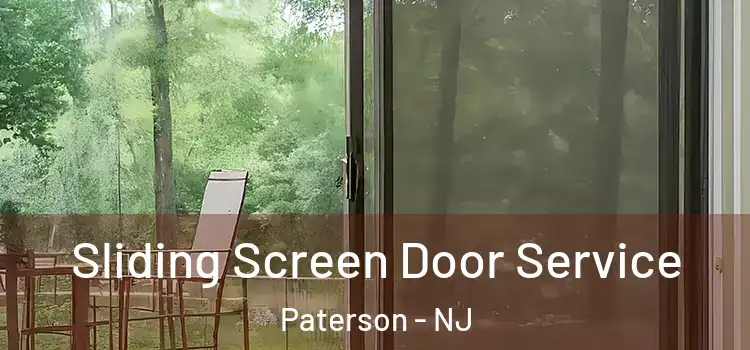 Sliding Screen Door Service Paterson - NJ